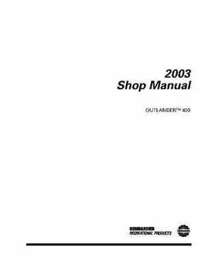 2003 Bombardier Outlander 400 Factory Service Manual, Page 1
