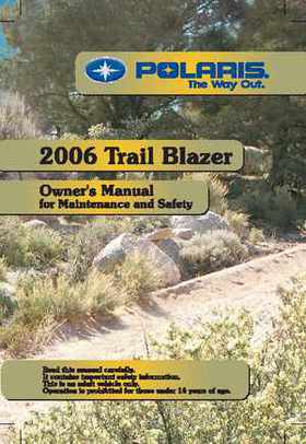 2006 Polaris ATV Trail Blazer Owners Manual, Page 1