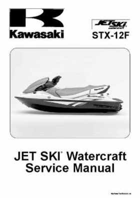 2005 Kawasaki STx-12F Jet Ski Factory Service Manual., Page 1