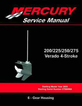 2005+ Mercury Verado 4 Stroke 200/225/250/275 6 gear housing Service Manual, Page 1