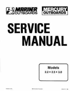 Mercury Mariner Outboards 2.2 / 2.5 / 3.0 Service Shop Manual, Page 1