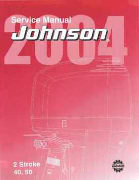 2004 SR Johnson 2-stroke 40, 50HP Service Repair Manual P/N 5005640, Page 1